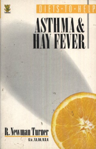 Beispielbild fr Diets to Help Asthma and Hay Fever (Diets to Help S.) zum Verkauf von WorldofBooks