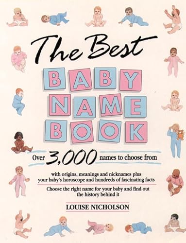 Stock image for Best Baby Name Book: Over 3,000 Names to Choose from for sale by ThriftBooks-Dallas