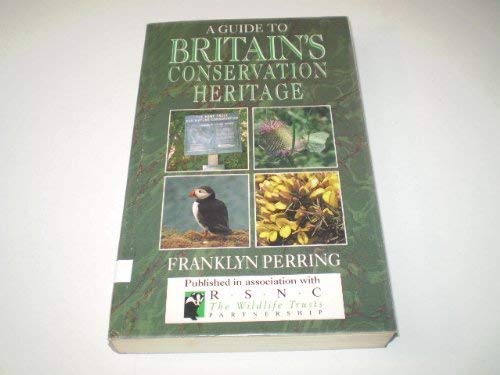 A guide to Britain's conservation heritage (9780722521380) by Franklyn Perring