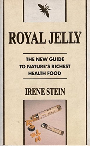 Stock image for Royal Jelly: The New Guide to Nature's Richest Health Food for sale by KuleliBooks