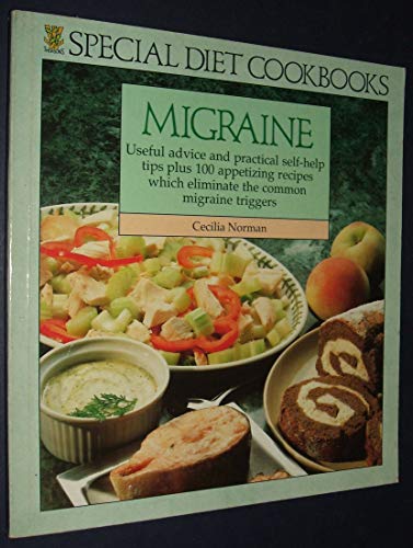Stock image for Migraine (Special diet cookbooks) for sale by WorldofBooks