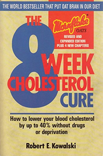 9780722522172: The 8 Week Cholesterol Cure