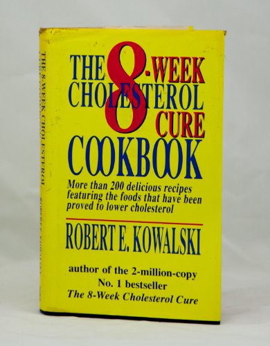 Stock image for Eight-week Cholesterol Cure Cook Book for sale by AwesomeBooks