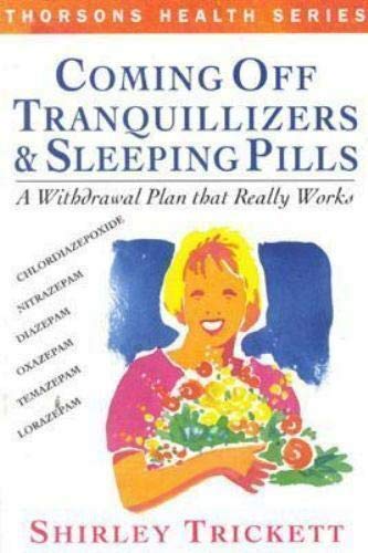 9780722523988: Coming Off Tranquillizers and Sleeping Pills