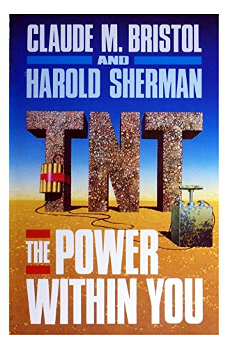 Imagen de archivo de T. N. T.: The Power Within You a la venta por Better World Books: West