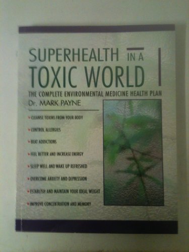 9780722525890: Superhealth: An Introduction to Environmental Medicine