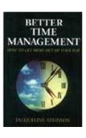 Beispielbild fr Better Time Management zum Verkauf von AwesomeBooks