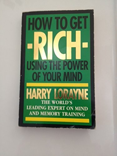 Beispielbild fr How to Get Rich Using the Power of Your Mind zum Verkauf von WorldofBooks