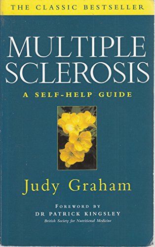 Imagen de archivo de Multiple Sclerosis : Self-Help Guide to Its Management a la venta por SecondSale