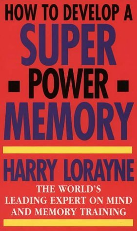 9780722527849: How to Develop a Super-power Memory