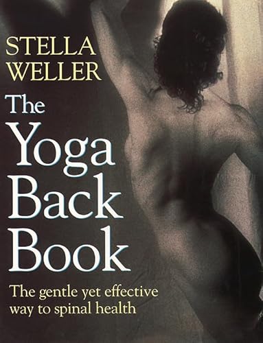 Beispielbild fr The Yoga Back Book zum Verkauf von HPB-Ruby