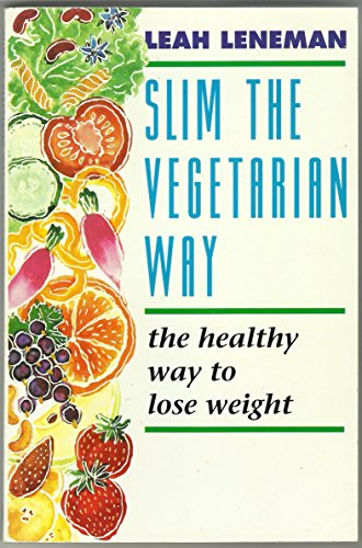 Imagen de archivo de Slim the Vegetarian Way a la venta por ThriftBooks-Dallas