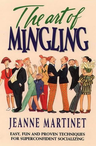 Stock image for The Art of Mingling for sale by ThriftBooks-Atlanta