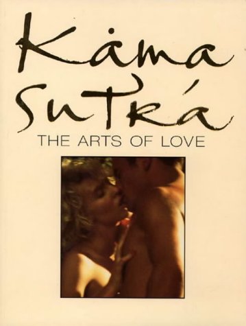 Stock image for Kama Sutra: the Arts of Love for sale by Virginia Martin, aka bookwitch