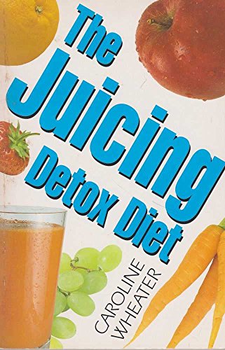 9780722528389: The Juicing Detox Diet