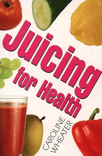 Juicing for Health