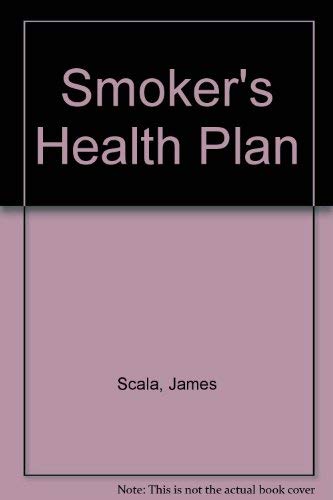 Imagen de archivo de Smoker's Health Plan a la venta por Goldstone Books