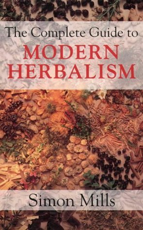 Beispielbild fr The Complete Guide to Modern Herbalism zum Verkauf von WorldofBooks