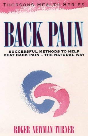 Imagen de archivo de Thorsons Health  " Back Pain: Successful Methods to Help Beat Back Pain a la venta por WorldofBooks