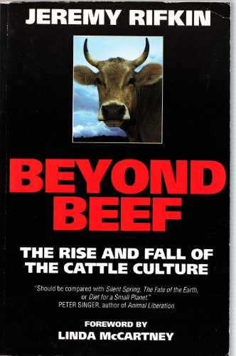 9780722529799: Beyond Beef: Rise and Fall of the Cattle Culture