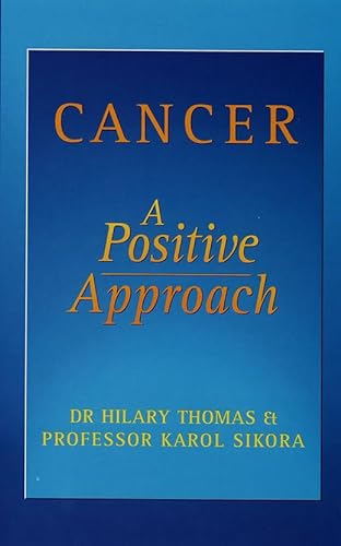 Stock image for Cancer: a positive approach for sale by WorldofBooks