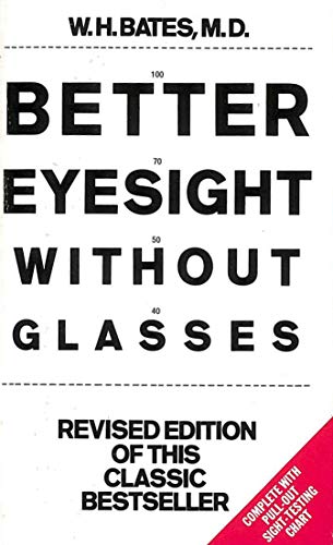 Beispielbild fr Better Eyesight without Glasses zum Verkauf von WorldofBooks