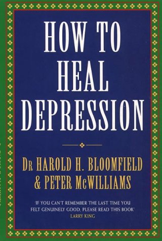 Stock image for How to Heal Depression for sale by Better World Books Ltd