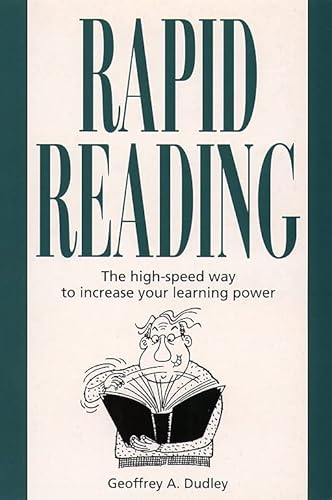 Beispielbild fr Rapid Reading : The High-Speed Way to Increase Your Learning Power zum Verkauf von Better World Books Ltd