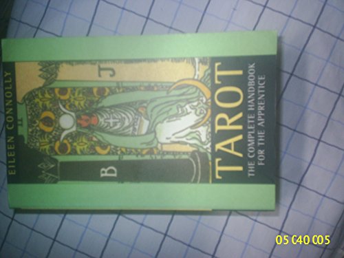 Beispielbild fr Tarot: The Complete Handbook For The Apprentice zum Verkauf von WorldofBooks