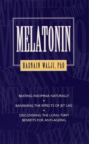 Imagen de archivo de Melatonin a la venta por ThriftBooks-Dallas