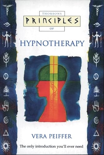 9780722532423: Hypnotherapy: The only introduction you’ll ever need (Principles of)