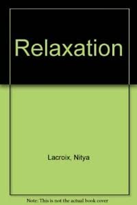 Imagen de archivo de Relaxation a la venta por JR Books