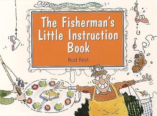 Stock image for The Fisherman's Little Instruction Book (Little Instruction Books) for sale by Wonder Book