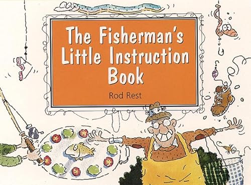 9780722532676: The Fisherman's Little Instruction Book (Little Instruction Books)