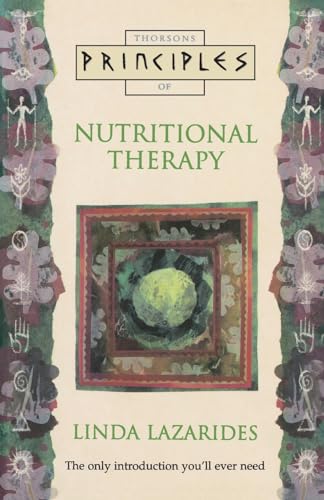 9780722532850: Principles of — NUTRITIONAL THERAPY: The only introduction you'll ever need