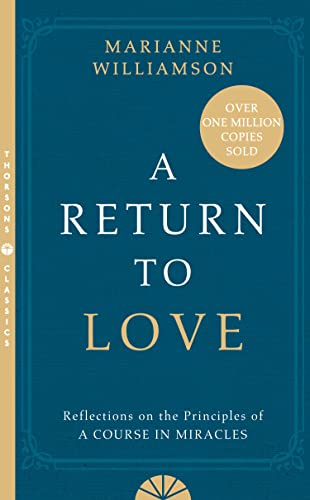 Stock image for A Return to Love for sale by Blackwell's