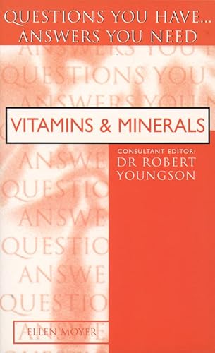 Beispielbild fr Vitamins and Minerals : Questions You Have.Answers zum Verkauf von MusicMagpie