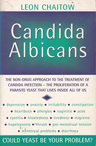 9780722533437: Candida albicans: Could Yeast be Your Problem?