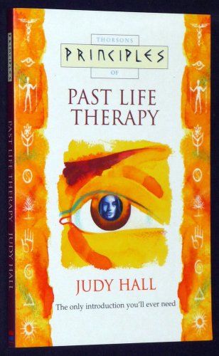 Stock image for Principles of Past Life Therapy for sale by ThriftBooks-Reno