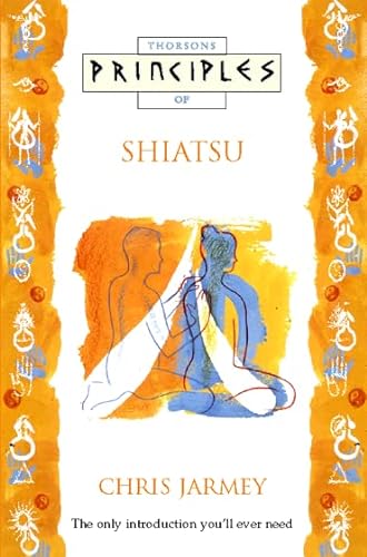 Imagen de archivo de Shiatsu : The Only Introduction You'll Ever Need a la venta por Better World Books