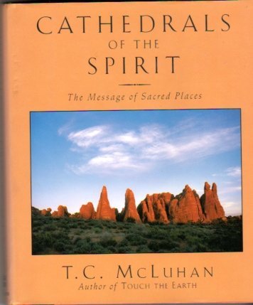 Imagen de archivo de Cathedrals of the Spirit: The Message of Places a la venta por WorldofBooks