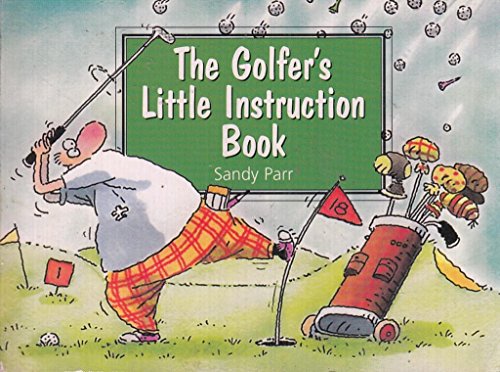 Stock image for The Golfers Little Instruction Book (Little instruction books) for sale by AwesomeBooks