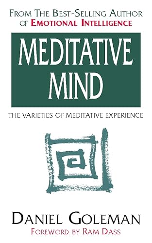 Stock image for Meditative Mind: The Varieties of Meditative Experience (Classics of Personal Development) for sale by WorldofBooks