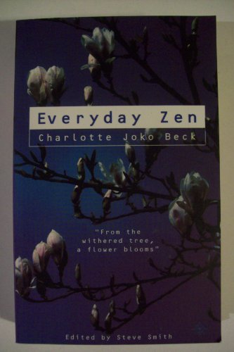 Beispielbild fr Everyday Zen: Love and Work zum Verkauf von WorldofBooks