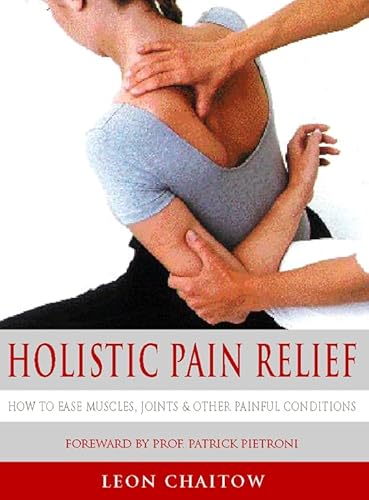 Beispielbild fr Holistic Pain Relief zum Verkauf von Abbey Books