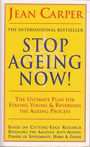 Beispielbild fr Stop Ageing Now zum Verkauf von Better World Books