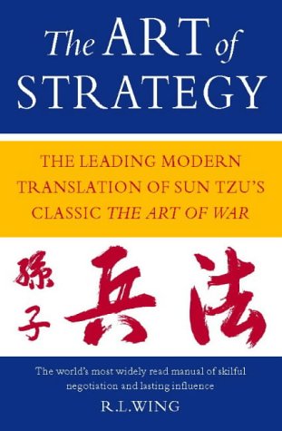 Beispielbild fr The Art of Strategy: The Leading Modern Translation of Sun Tzu's Classic The Art of War. zum Verkauf von AwesomeBooks
