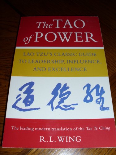 9780722534915: The Tao of Power: Lao Tzu’s classic guide to leadership, influence and excellence