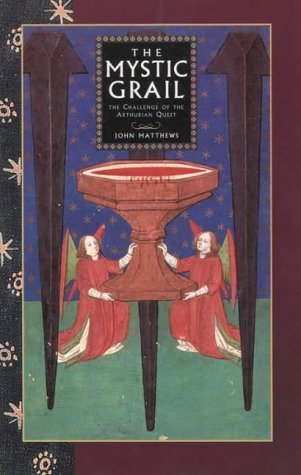 The Mystic Grail (9780722535097) by John Matthews