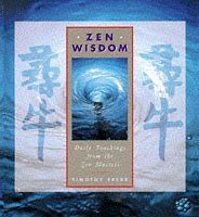 Beispielbild fr A Yearbook of Zen Wisdom: Daily Teachings from the Zen Masters zum Verkauf von WorldofBooks